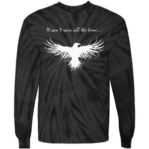 It CanT Rain All The Time Tie-Dye Long Sleeve Shirt