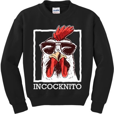 Incocknito Cock Rooster Wearing Sunglasses Chicken Lover Kids Sweatshirt