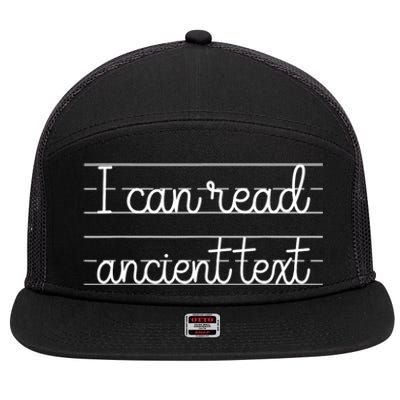 I Can Read Ancient Text Cute Handwriting White Ink 7 Panel Mesh Trucker Snapback Hat