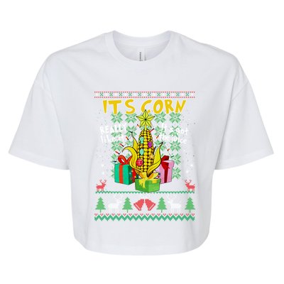 Its Corn Really Like It ItS Got The Juice Ugly Christmas Gift Bella+Canvas Jersey Crop Tee