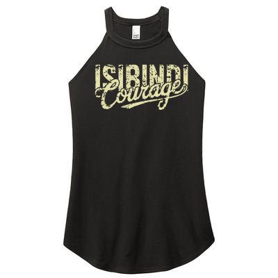 I.S.I.B.I.N.D.I Courage Rca School Teacher Student Women’s Perfect Tri Rocker Tank