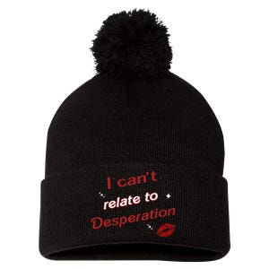 I Can’T Relate To Desperation Sabrina First Name Pom Pom 12in Knit Beanie