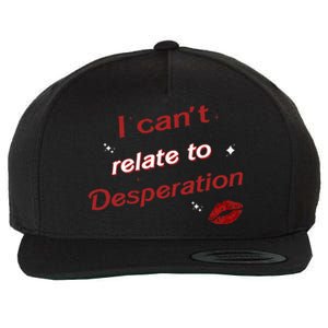 I Can’T Relate To Desperation Sabrina First Name Wool Snapback Cap