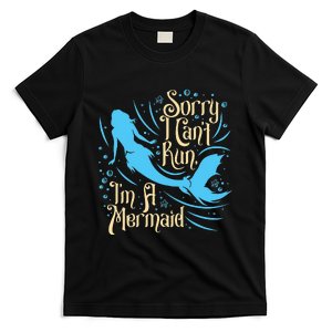 I Cant Run Im A Mermaid Womens Funny Swim Fun Beach T-Shirt