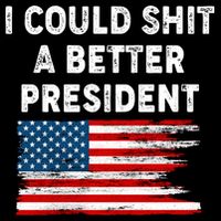 I Could Shit A Better President Distressed USA American Flag Backpack
