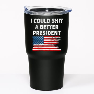 I Could Shit A Better President Distressed USA American Flag Tumbler