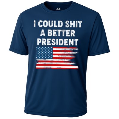I Could Shit A Better President Distressed USA American Flag Performance Shirt
