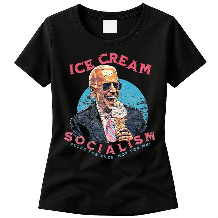 Ice Cream Socialism Rules for Thee Not for Me Joe Biden Womens T-Shirt