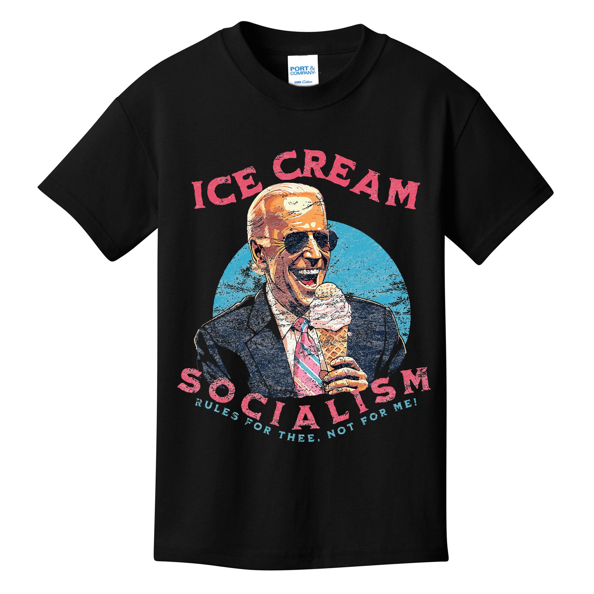 Ice Cream Socialism Rules for Thee Not for Me Joe Biden Kids T-Shirt