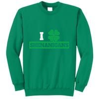 I Clover Shenanigans Funny Irish St Patricks Day Shamrock Sweatshirt