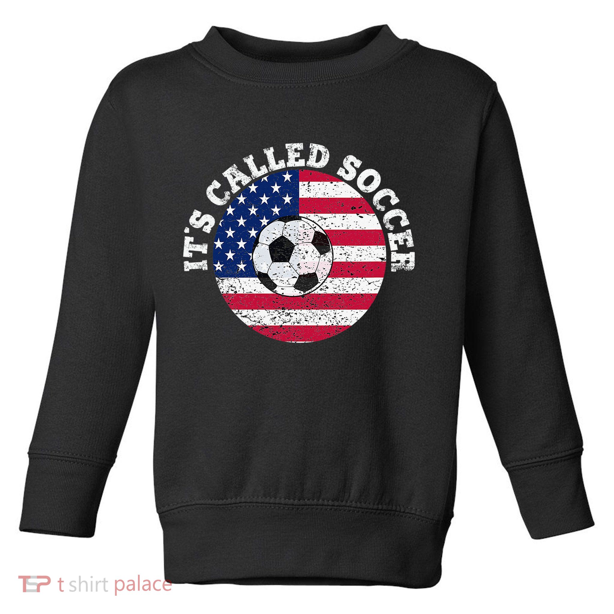 it's called soccer Toddler Sweatshirt