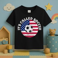 it's called soccer Toddler T-Shirt