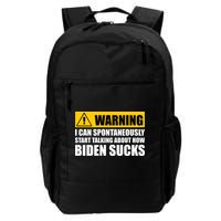 I Can Spontaneously Start Talking About How Biden Sucks Backpack
