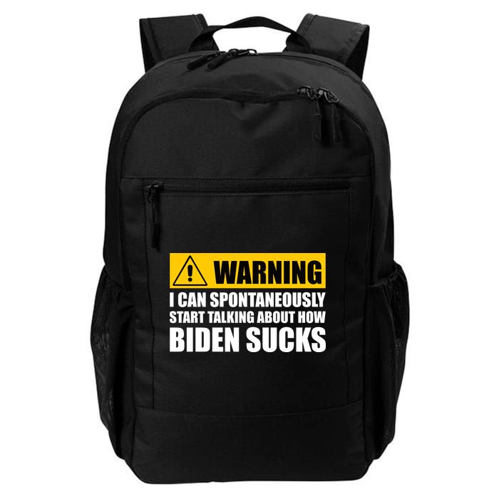 I Can Spontaneously Start Talking About How Biden Sucks Backpack