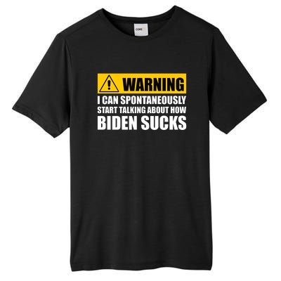 I Can Spontaneously Start Talking About How Biden Sucks Tall Fusion ChromaSoft Performance T-Shirt