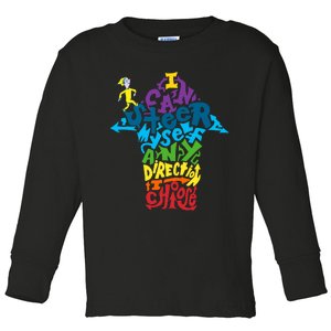 I Can Steer Myself Any Direction I Choose Reading Day National Read Across Toddler Long Sleeve Shirt