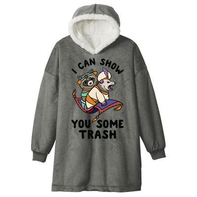 I Can Show You Some Trash, Funny Raccoon And Possum Hooded Wearable Blanket
