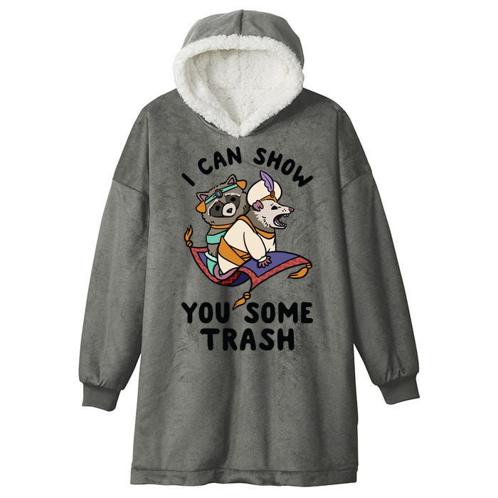 I Can Show You Some Trash, Funny Raccoon And Possum Hooded Wearable Blanket