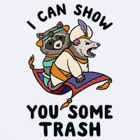 I Can Show You Some Trash, Funny Raccoon And Possum Sueded Cloud Jersey T-Shirt