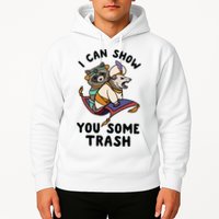 I Can Show You Some Trash, Funny Raccoon And Possum Hoodie