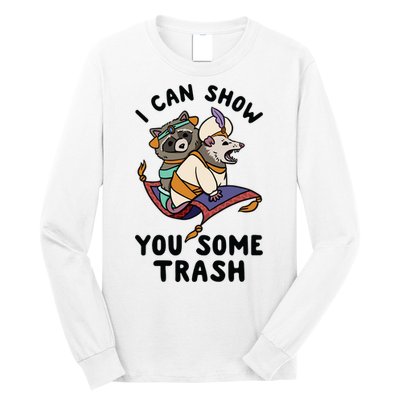 I Can Show You Some Trash, Funny Raccoon And Possum Long Sleeve Shirt