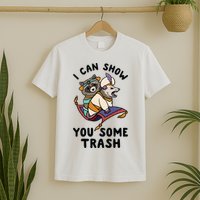 I Can Show You Some Trash, Funny Raccoon And Possum T-Shirt