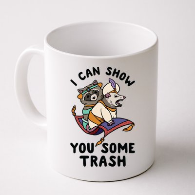 I Can Show You Some Trash, Funny Raccoon And Possum Mug