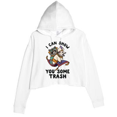 I Can Show You Some Trash, Funny Raccoon And Possum Crop Fleece Hoodie