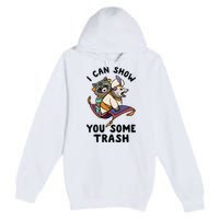 I Can Show You Some Trash, Funny Raccoon And Possum Premium Pullover Hoodie