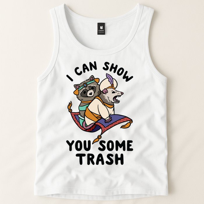I Can Show You Some Trash, Funny Raccoon And Possum Tank Top