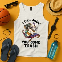 I Can Show You Some Trash, Funny Raccoon And Possum Tank Top