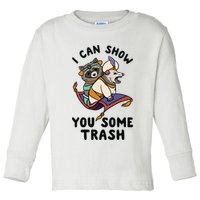 I Can Show You Some Trash, Funny Raccoon And Possum Toddler Long Sleeve Shirt