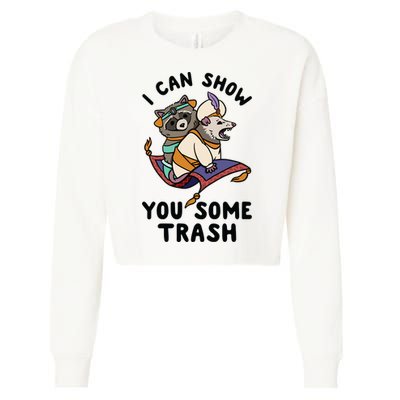 I Can Show You Some Trash, Funny Raccoon And Possum Cropped Pullover Crew