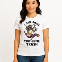 I Can Show You Some Trash, Funny Raccoon And Possum Womens T-Shirt