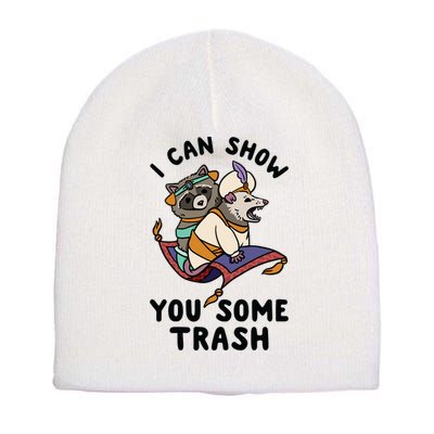 I Can Show You Some Trash, Funny Raccoon And Possum Short Acrylic Beanie