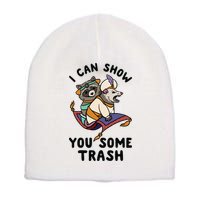 I Can Show You Some Trash, Funny Raccoon And Possum Short Acrylic Beanie