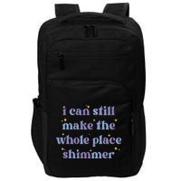 I Can Still Make The Whole Place Shimmer Retro Purple Impact Tech Backpack
