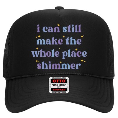 I Can Still Make The Whole Place Shimmer Retro Purple Trucker Hat