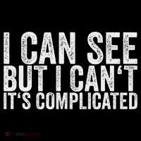 I Can See But I Can't It's Complicated Sustainable Beanie