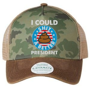 I Could Shit A Better President Poop Emblem Legacy Tie Dye Trucker Hat