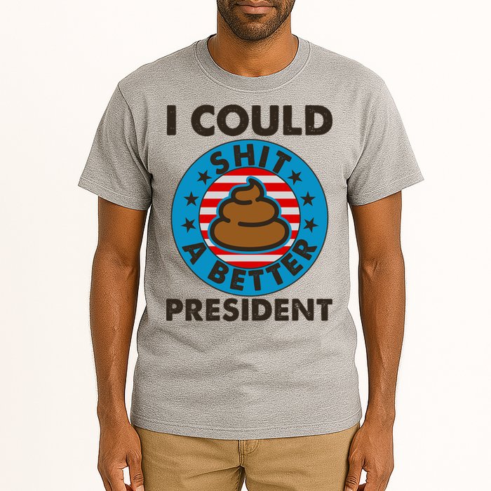I Could Shit A Better President Poop Emblem Tall T-Shirt