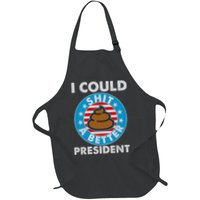 I Could Shit A Better President Poop Emblem Apron