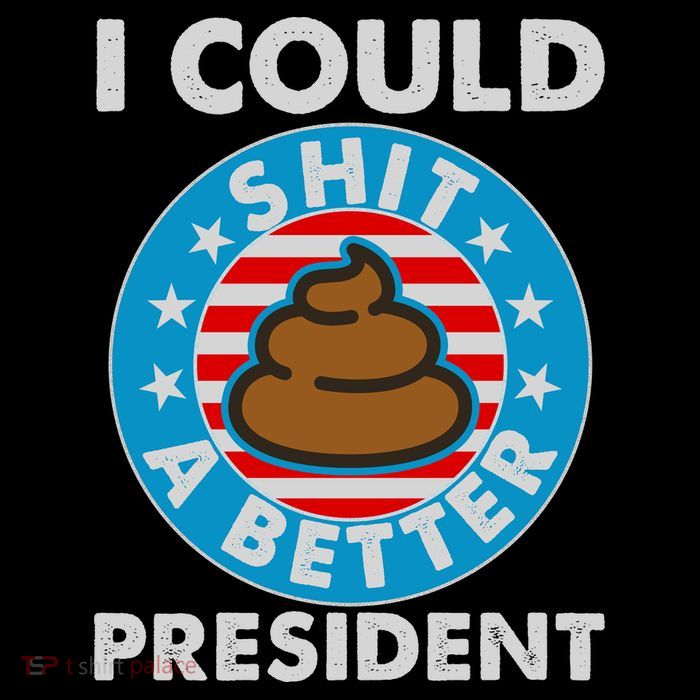I Could Shit A Better President Poop Emblem City Backpack