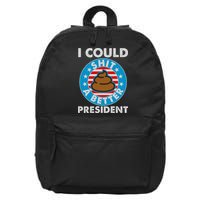 I Could Shit A Better President Poop Emblem 16 in Basic Backpack