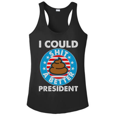 I Could Shit A Better President Poop Emblem Ladies PosiCharge Competitor Racerback Tank