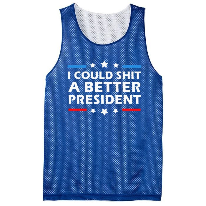 I Could Shit A Better President Funny Political Mesh Reversible Basketball Jersey Tank