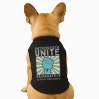 Introverts Combine Separately In Your Houses Doggie Tank