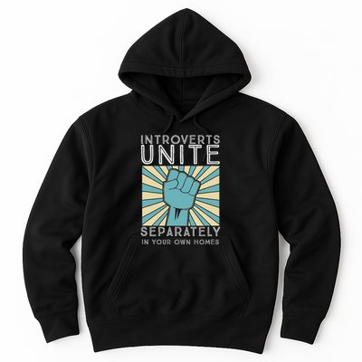 Introverts Combine Separately In Your Houses Hoodie