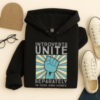 Introverts Combine Separately In Your Houses Hoodie
