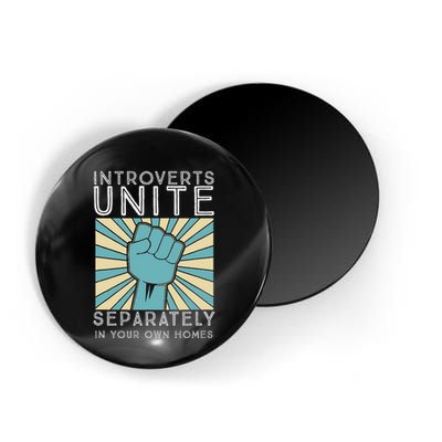Introverts Combine Separately In Your Houses Magnet
